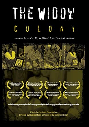 The Widow Colony - a documentary about widows of the Sikhs massacred in 1984